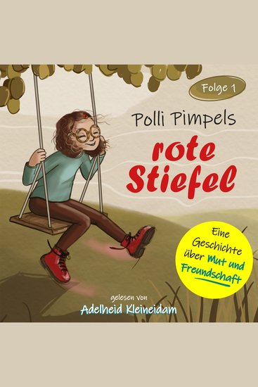 Polli Pimpels rote Stiefel - Polli Pimpel - Eine Geschichte über Mut und Freundschaft Folge 1 (ungekürzt) - cover