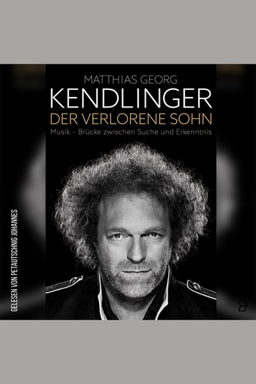 Der verlorene Sohn - Musik-Brücke zwischen Suche und Erkenntnis (Ungekürzt) - cover