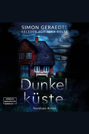 Dunkelküste - Sophie Jensen ermittelt Band 5 (ungekürzt) - cover