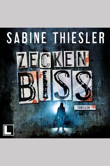 Zeckenbiss (ungekürzt) - cover