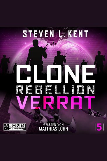 Verrat - Clone Rebellion Band 5 (ungekürzt) - cover