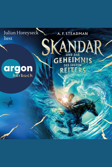 Skandar und das Geheimnis des Ersten Reiters - Skandar Band 2 (Ungekürzte Lesung) - cover