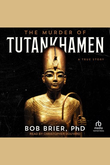 The Murder of Tutankhamen - A True Story - cover
