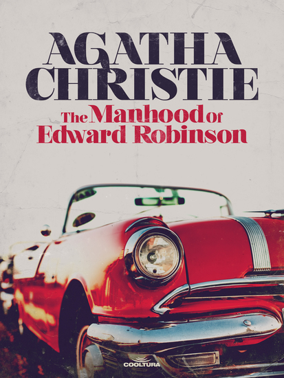 The Manhood of Edward Robinson - cover