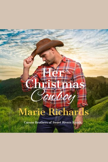 Her Christmas Cowboy - A Sweet Clean Marriage of Convenience Western Romance - cover