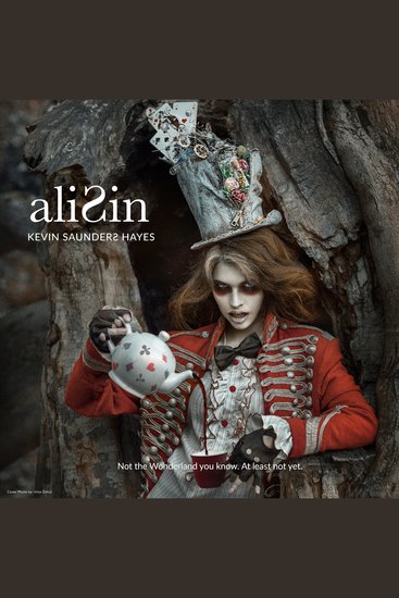 AliSin - Not The Wonderland You Know At Least Not Yet - cover