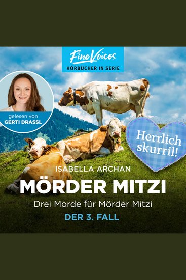 Drei Morde für die MörderMitzi - Der 3 Fall - MörderMitzi Band 3 (ungekürzt) - cover