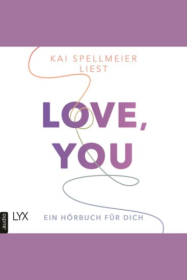 Love You - Ein Hörbuch für dich (Ungekürzt) - cover