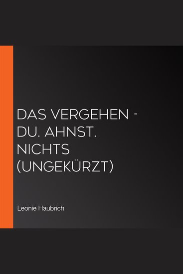 Das Vergehen - Du Ahnst Nichts (ungekürzt) - cover