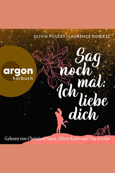 Sag noch mal: Ich liebe dich (Ungekürzte Lesung) - cover