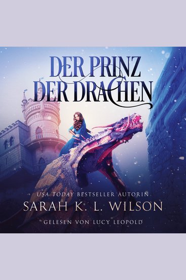 Der Prinz der Drachen (Tochter der Drachen 2) - Epische Fantasy Hörbuch - cover