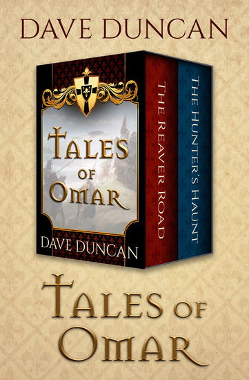 Tales of Omar - The Reaver Road and The Hunters' Haunt - cover