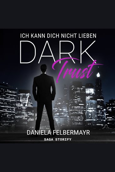 Dark Trust - Ich kann dich nicht lieben - cover