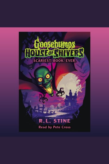 Scariest Book Ever (Goosebumps House of Shivers #1) - cover