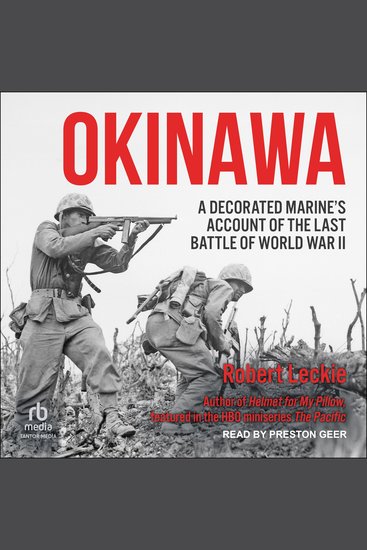 Okinawa - A Decorated Marine’s Account of the Last Battle of World War II - cover