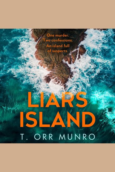 Liars Island: Agatha Christie meets Ann Cleeves a new gripping detective crime thriller full of suspense and secrets for 2025 (The CSI Ally Dymond series Book 3) - cover