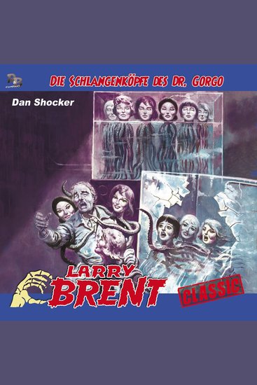 Larry Brent Folge 48: Die Schlangenköpfe des Dr Gorgo - cover