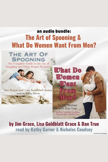 Audio Bundle An: The Art of Spooning & What Do Women Want From Men - cover