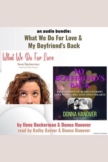 Audio Bundle An: What We Do For Love & My Boyfriend's Back - cover