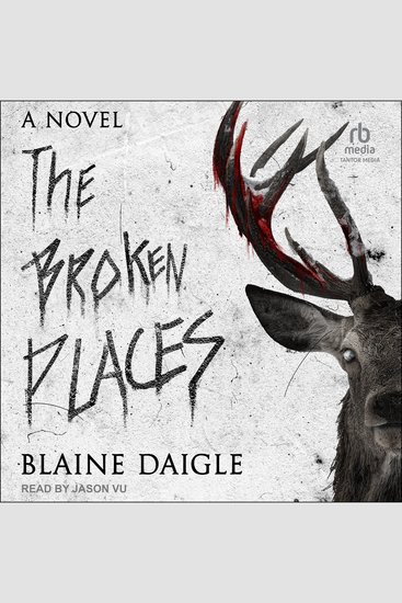 The Broken Places - A Novel - cover