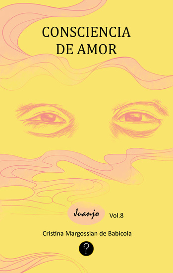 Consciencia de amor - Juanjo Vol 8 - cover