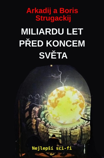 Miliardu Let Před Koncem Světa - Nejlepší sci-fi - cover