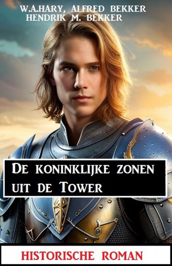 De koninklijke zonen uit de Tower: historische roman - cover