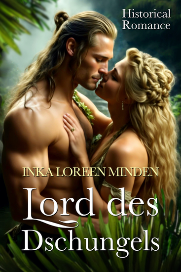 Lord des Dschungels - Historical Romance - cover