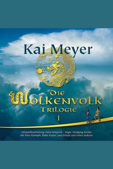 Das Wolkenvolk Folge 1: Seide und Schwert - cover