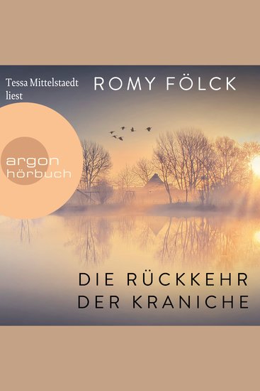 Die Rückkehr der Kraniche (Ungekürzte Lesung) - cover