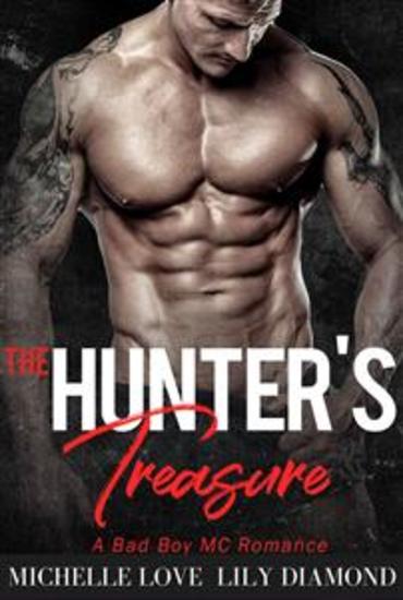 The Hunter's Treasure - A Bad Boy MC Romance - cover