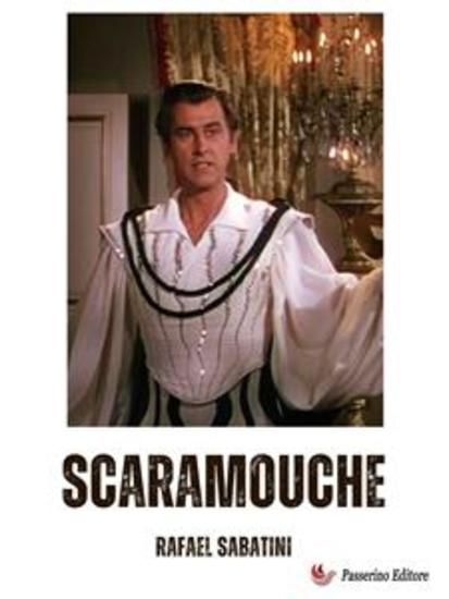 Scaramouche - A Romance of the French Revolution - cover