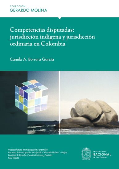 Competencias disputadas: jurisdicción indígena y jurisdicción ordinaria en Colombia - cover