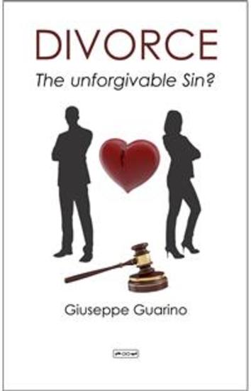 Divorce - The Unforgivable Sin? - cover