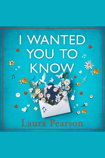 I Wanted You To Know - The utterly beautiful heartbreaking book club pick from NUMBER ONE BESTSELLER Laura Pearson - cover