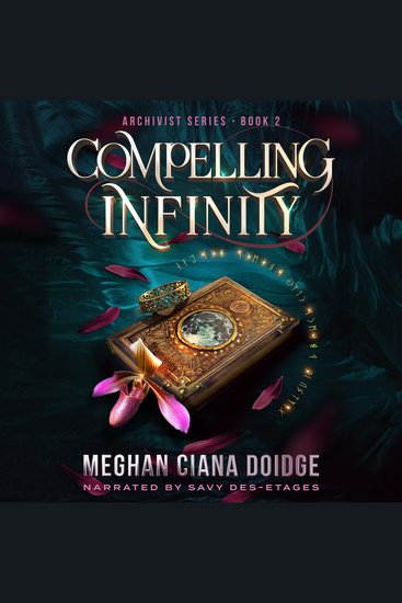 Compelling Infinity (Archivist 2) - cover