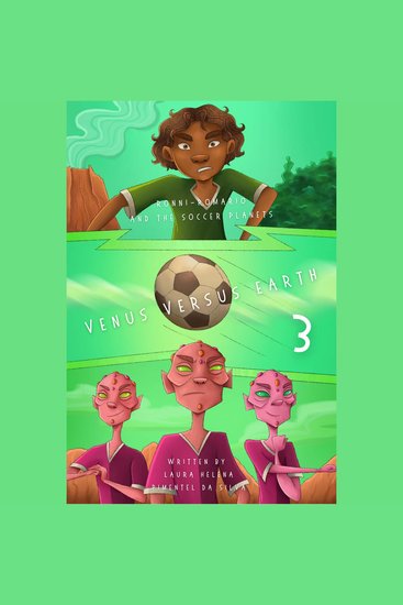 Ronni-Romario and the Soccer Planets - Venus Versus Earth - cover