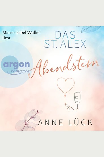 Abendstern - Das St Alex Band 3 (Ungekürzte Lesung) - cover