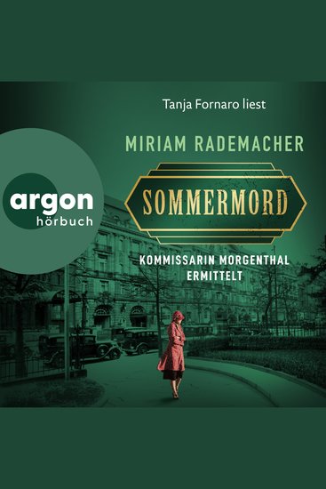 Sommermord - Kommissarin Morgenthal ermittelt - Historischer-Berlin-Krimi Band 1 (Ungekürzte Lesung) - cover