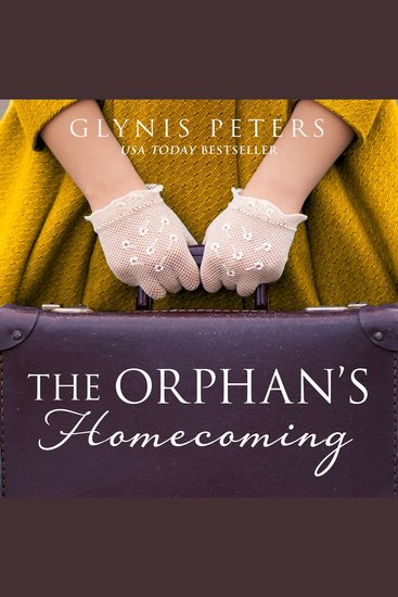 Orphan’s Homecoming The: Experience the heart-wrenching tale of love and loss with this gripping historical novel (The Red Cross Orphans Book 3) - cover