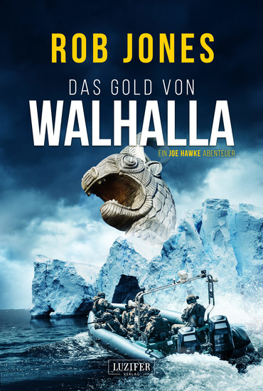 DAS GOLD VON WALHALLA (Joe Hawke 5) - Thriller Abenteuer - cover
