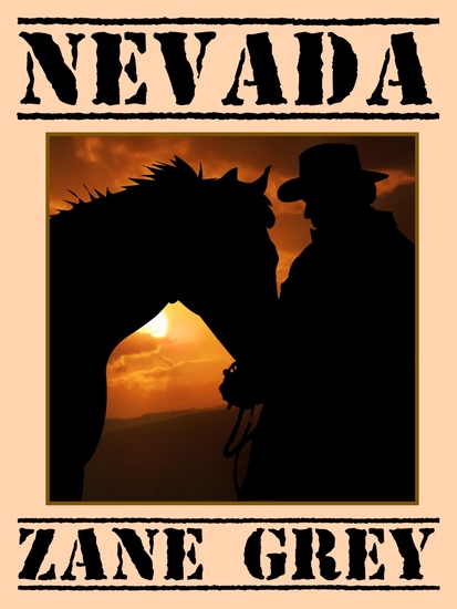 Nevada - A Romance of the West - cover