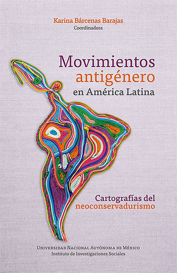 Movimientos antigénero en América Latina: cartografías del neoconservadurismo - cover