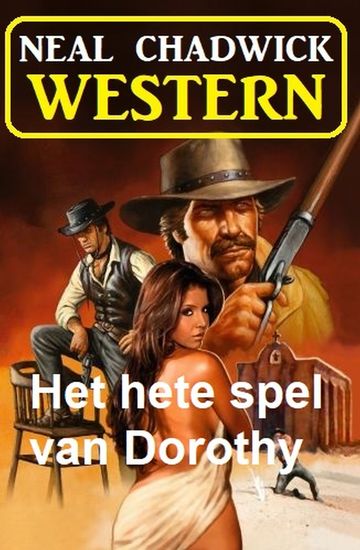 Het hete spel van Dorothy: Western - cover