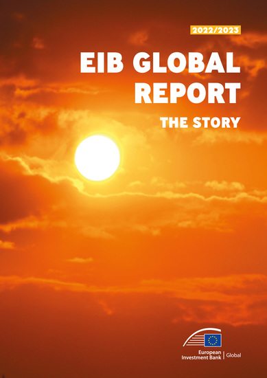 EIB Global Report 2022 2023 — The story - cover