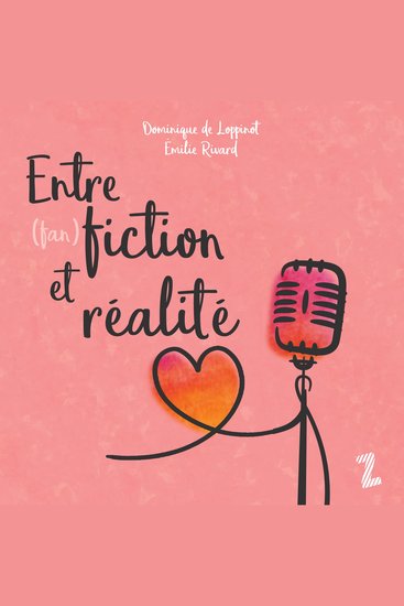 Entre (fan) fiction et réalité - cover