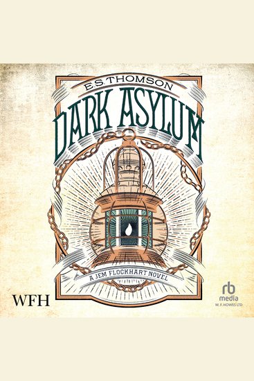 The Dark Asylum - Jem Flockhart Book 2 - cover