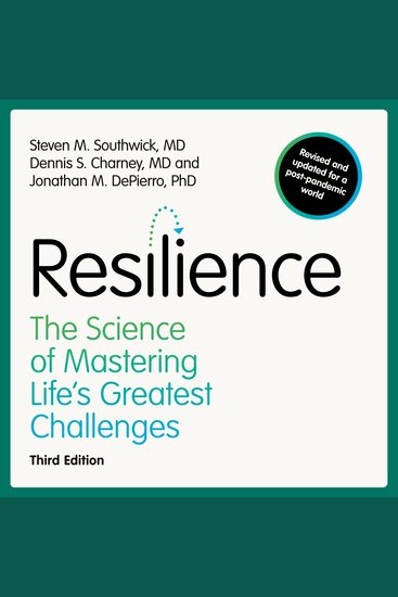 Resilience - The Science of Mastering Life's Greatest Challenges - cover