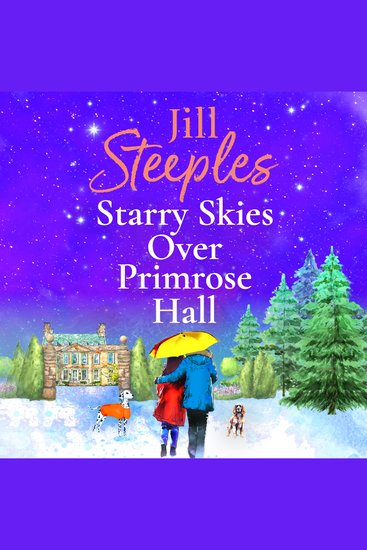 Starry Skies Over Primrose Hall - A completely beautiful heart-warming romance from Jill Steeples - cover