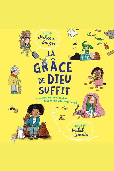 La grâce de Dieu suffit - Comment Dieu peut réparer tout ce que nous avons cassé - cover